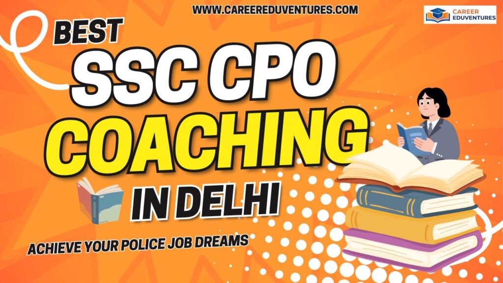 Best SSC CPO Coaching in Delhi.png