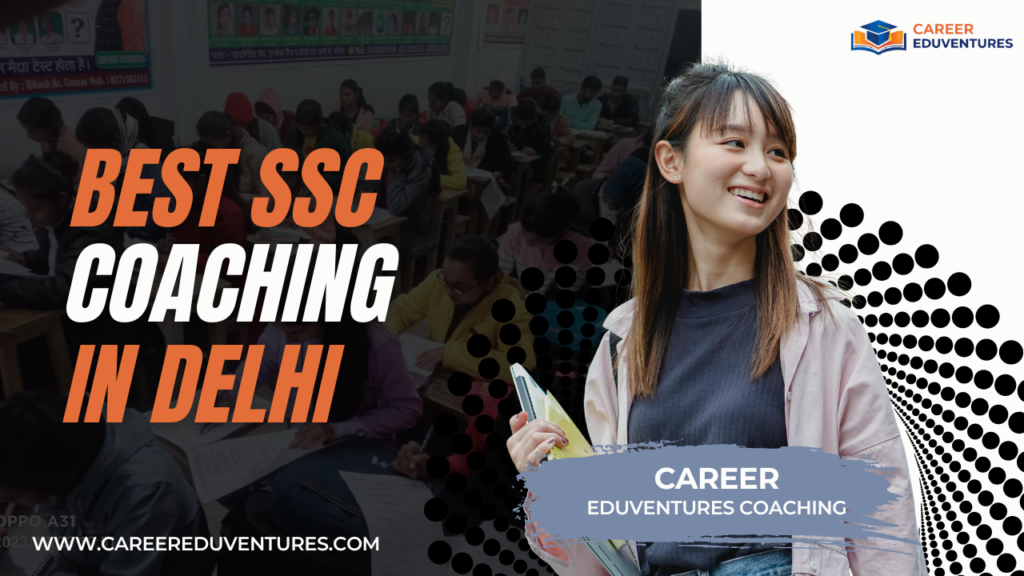 Best SSC Coachiing in Delhi.png