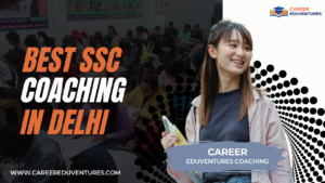 Best SSC Coaching in Delhi
