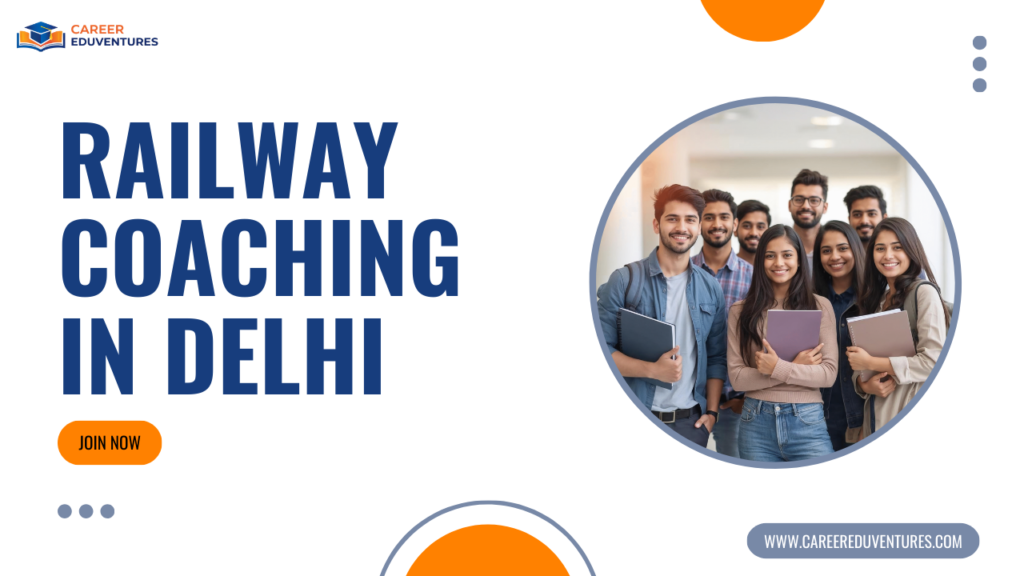 RAILWAY COACHING IN DELHI.PNG