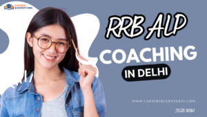 RRB ALP Coaching in Delhi