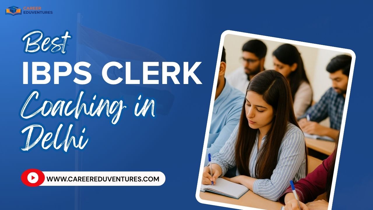 best ibps clerk coaching in delhi.png