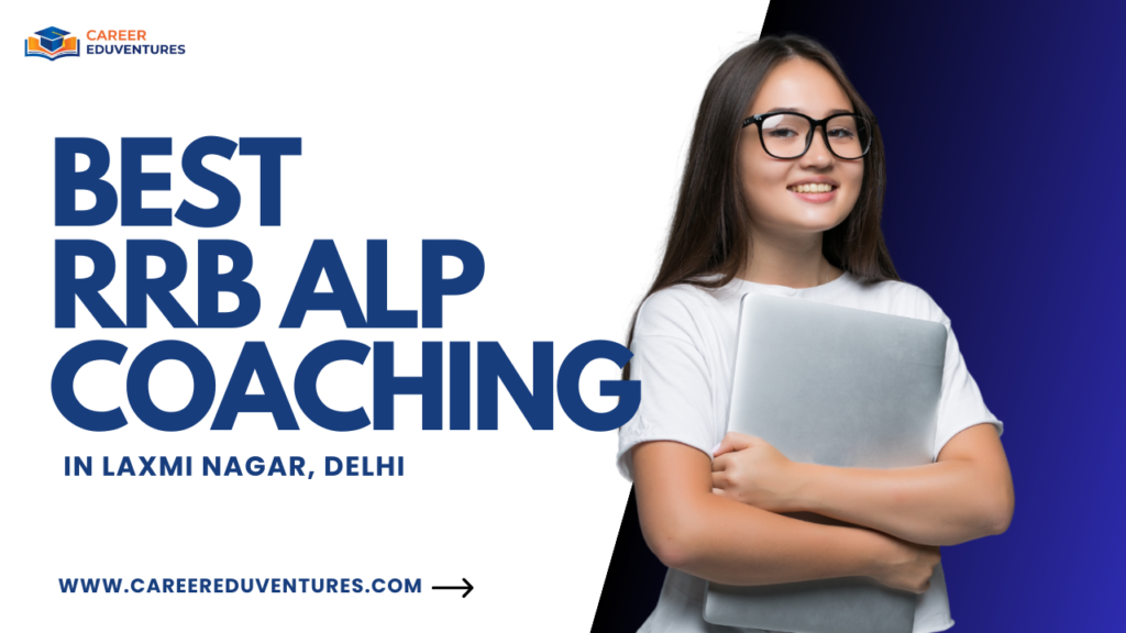 best rrb alp coaching in laxmi nagar delhi.png