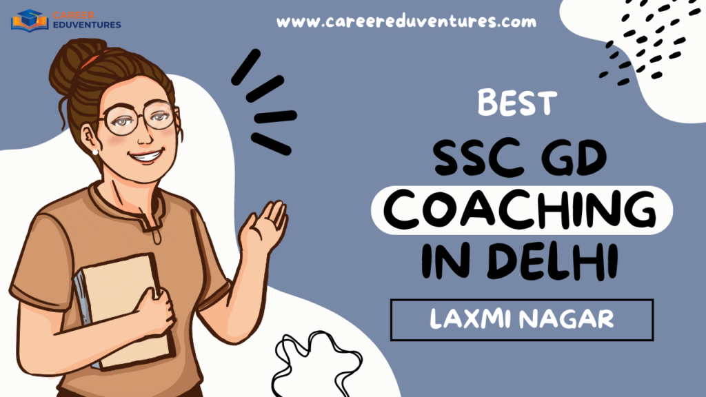 best ssc gd coaching in laxmi nagar delhi.png