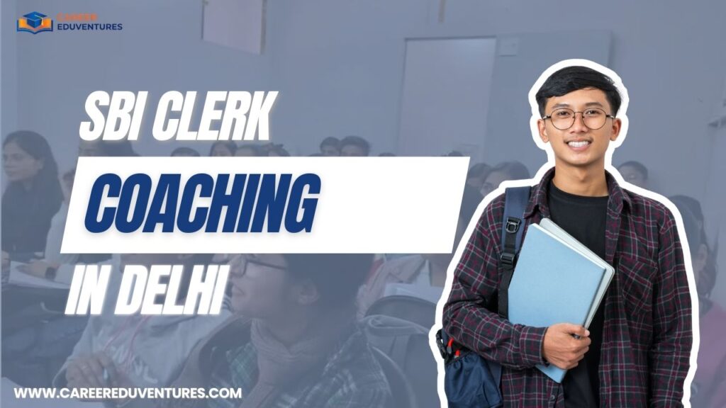 sbi clerk coaching in delhi.png