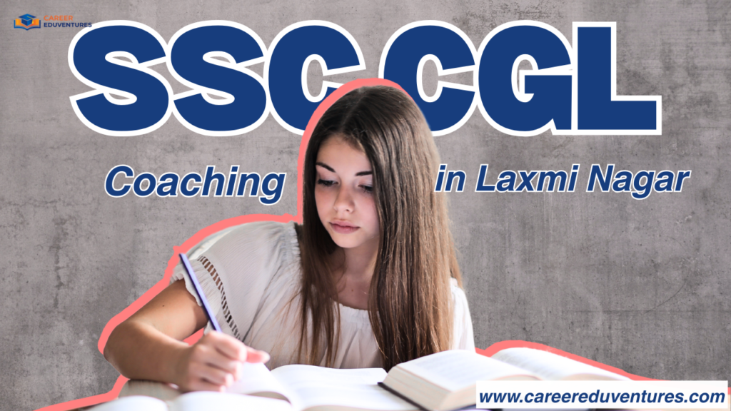 top SSC CGL Coaching in Laxmi Nagar, Delhi.png