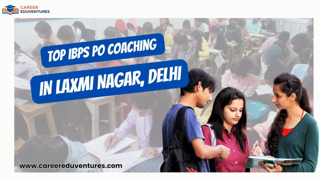 top ibps po coaching in laxmi nagar delhi.png