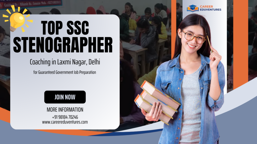 top ssc stenographer coaching in laxmi nagar delhi.png