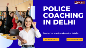 Best Police Exam Coaching in Delhi