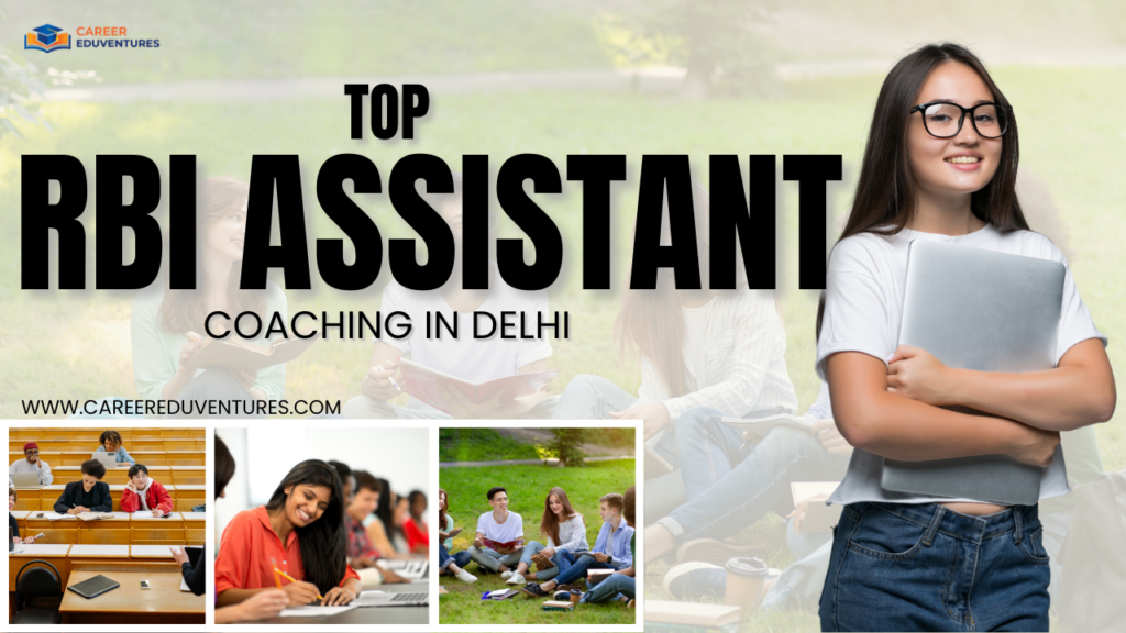 TOP RBI ASSISTANT COACHING IN DELHI.png