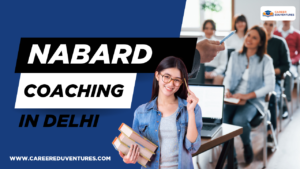 NABARD Coaching in Delhi
