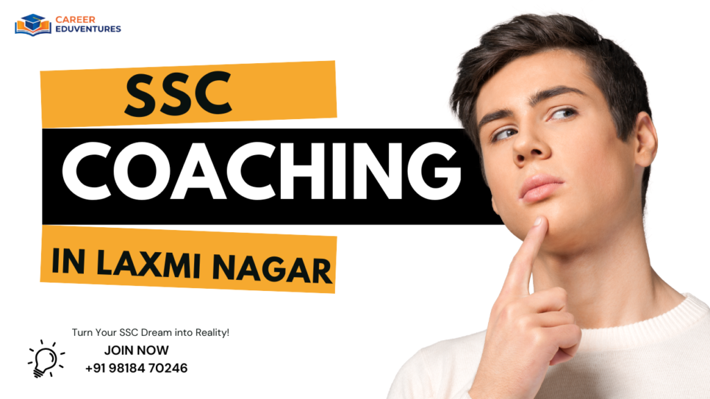 CE- SSC Coaching in Laxmi Nagar.png