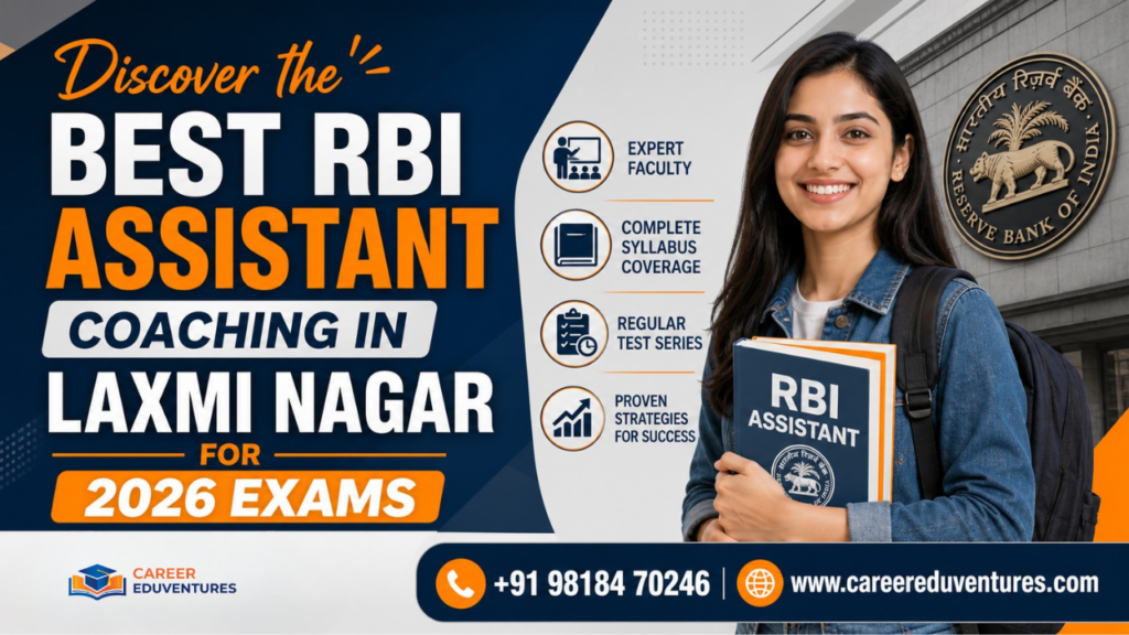 CE- Best RBI Assistant Coaching in Laxmi Nagar.png