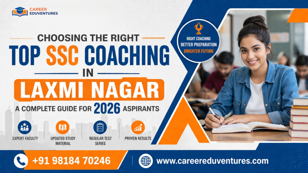 CE- Top SSC Coaching in Laxmi Nagar.png