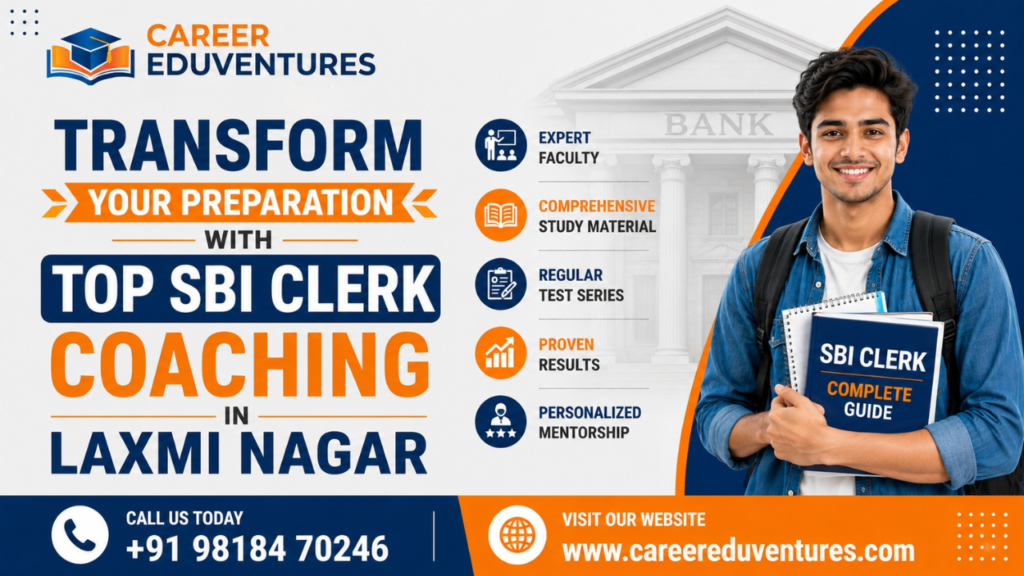 CE- top SBI Clerk Coaching in Laxmi Nagar.png