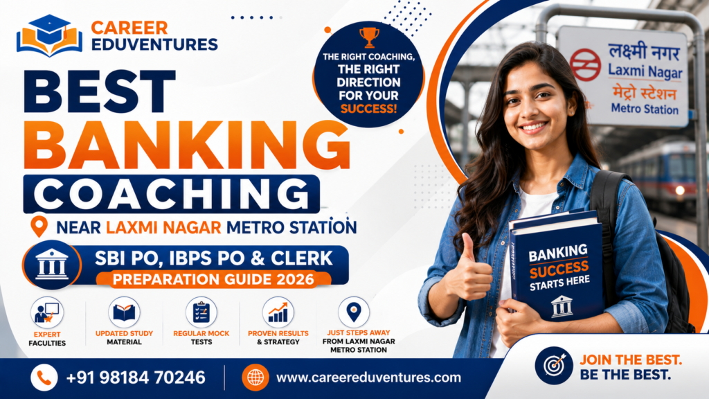 Best Banking Coaching Near Laxmi Nagar.png