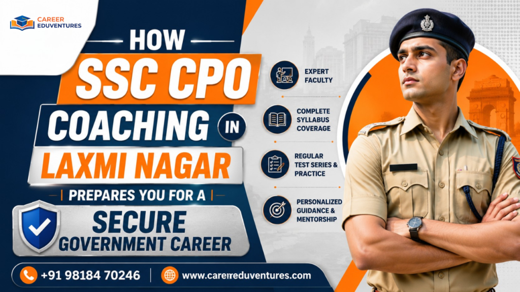 CE- SSC CPO Coaching in Laxmi Nagar.png