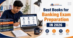 Best Books for Banking Exams: With Complete Preparation Guide