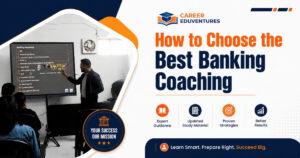 How to Choose the Best Banking Coaching in Laxmi Nagar, Delhi 